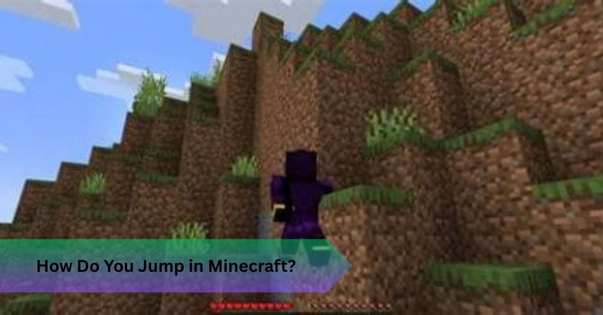 How Do You Jump in Minecraft? Distance, Height & Movement Guide