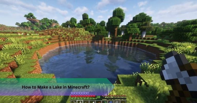How to Make a Lake in Minecraft: 5 Steps That Work