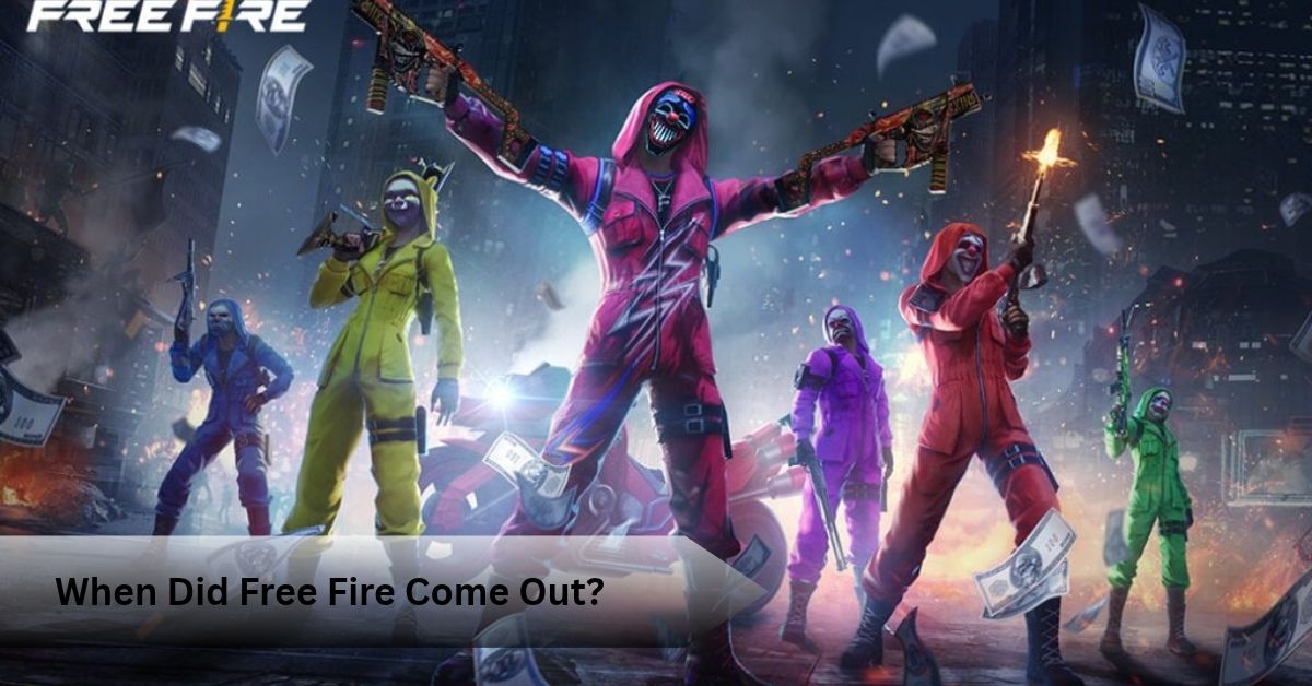 When Did Free Fire Come Out?